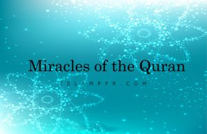 Miracles of the Quran