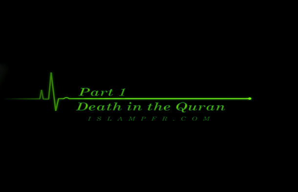 Death in the Quran - Part 1