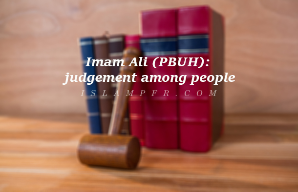 Judgement among people, in Nahj Al-Balaqah