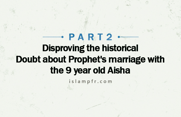 prophets-pbuh-marriage-with-the-nine-year-old-aisha-part-2 Aisha