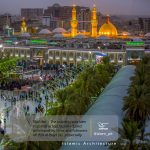 Islamic Architecture- imam hussein shrine 3