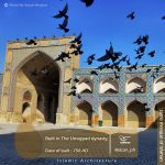Islamic Architecture- jame mosque of Isfahan 2