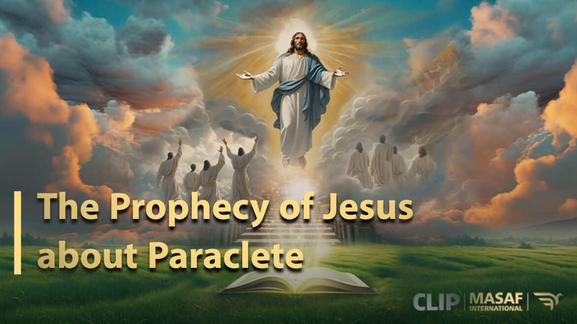 The Prophecy of Jesus about Paraclete