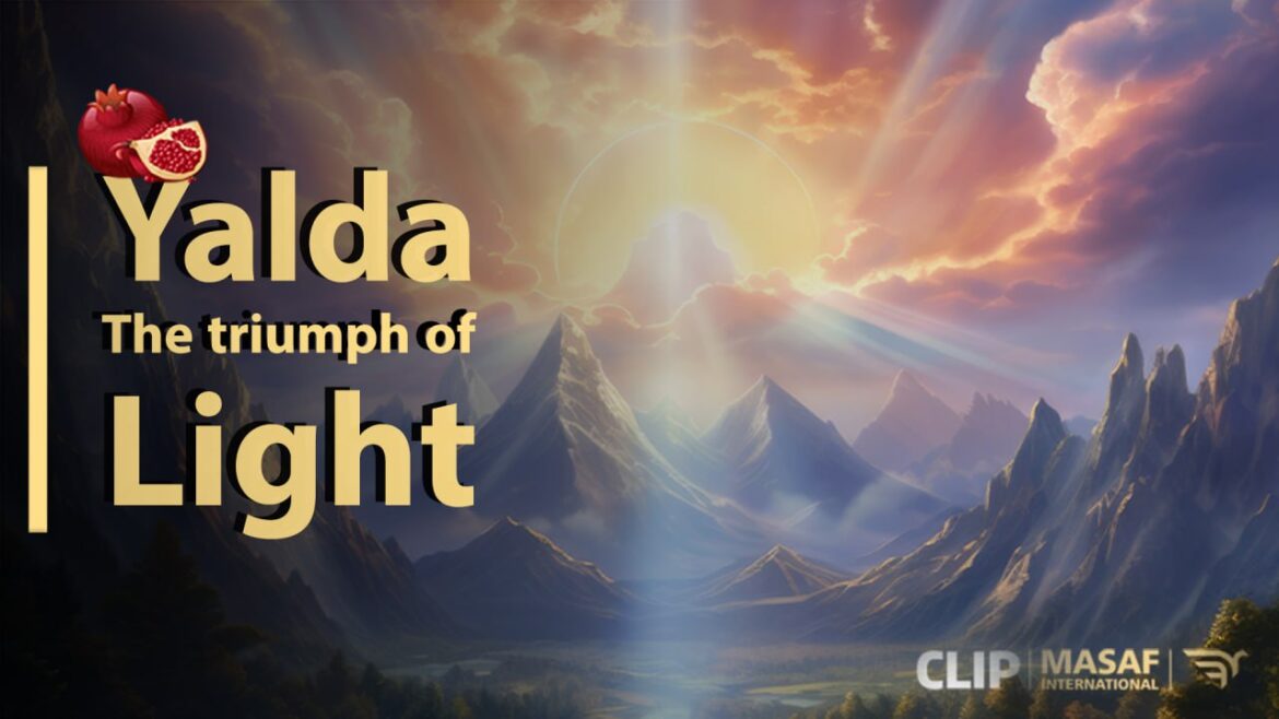 Yalda, the triumph of light