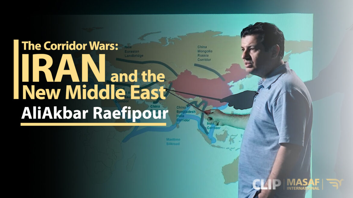 The Corridor wars: Iran and the New Middle East